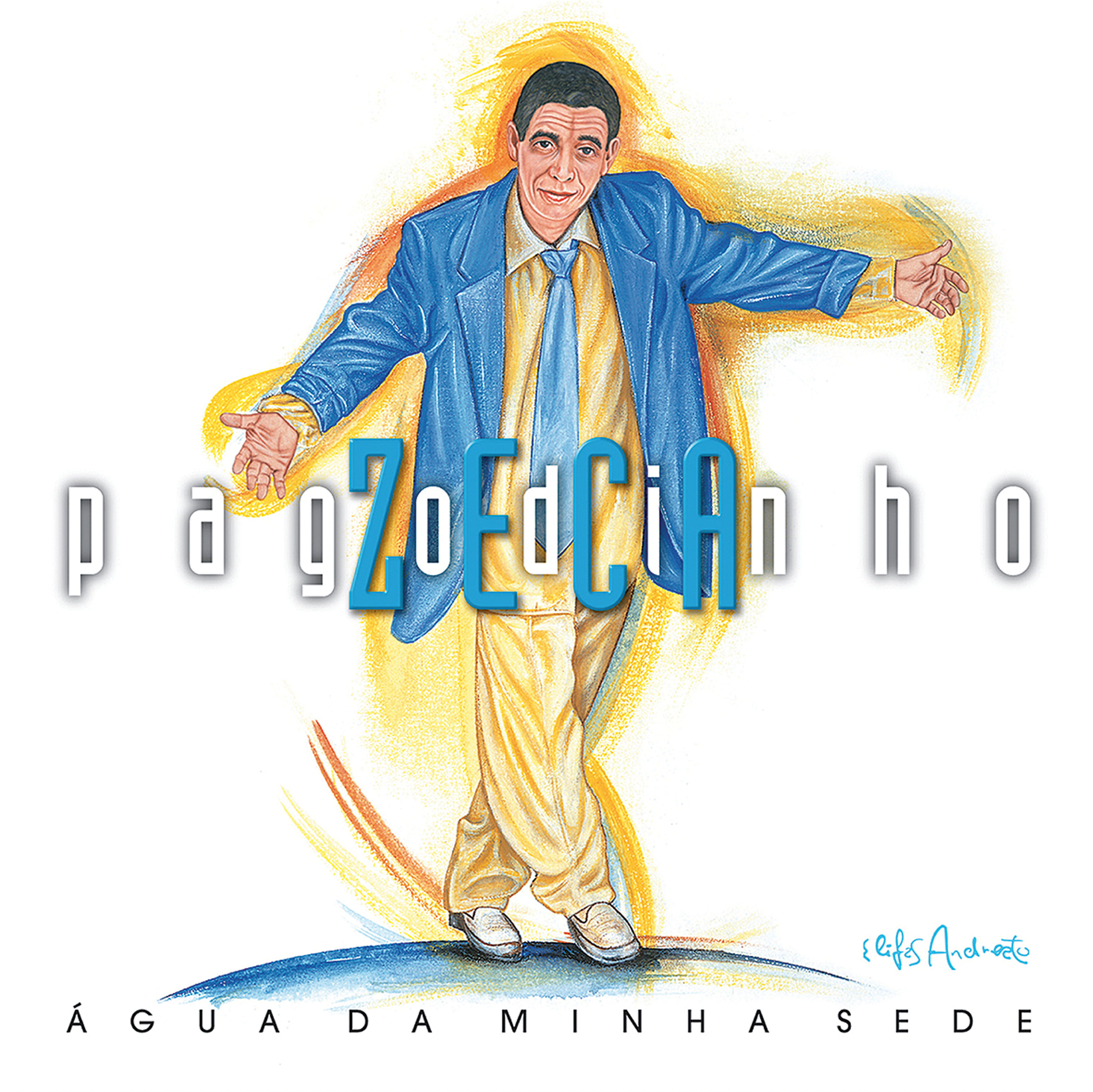 Obra 23: Agua da Minha Sede, Zeca Pagodinho, de Elifas Andreato, 2000.