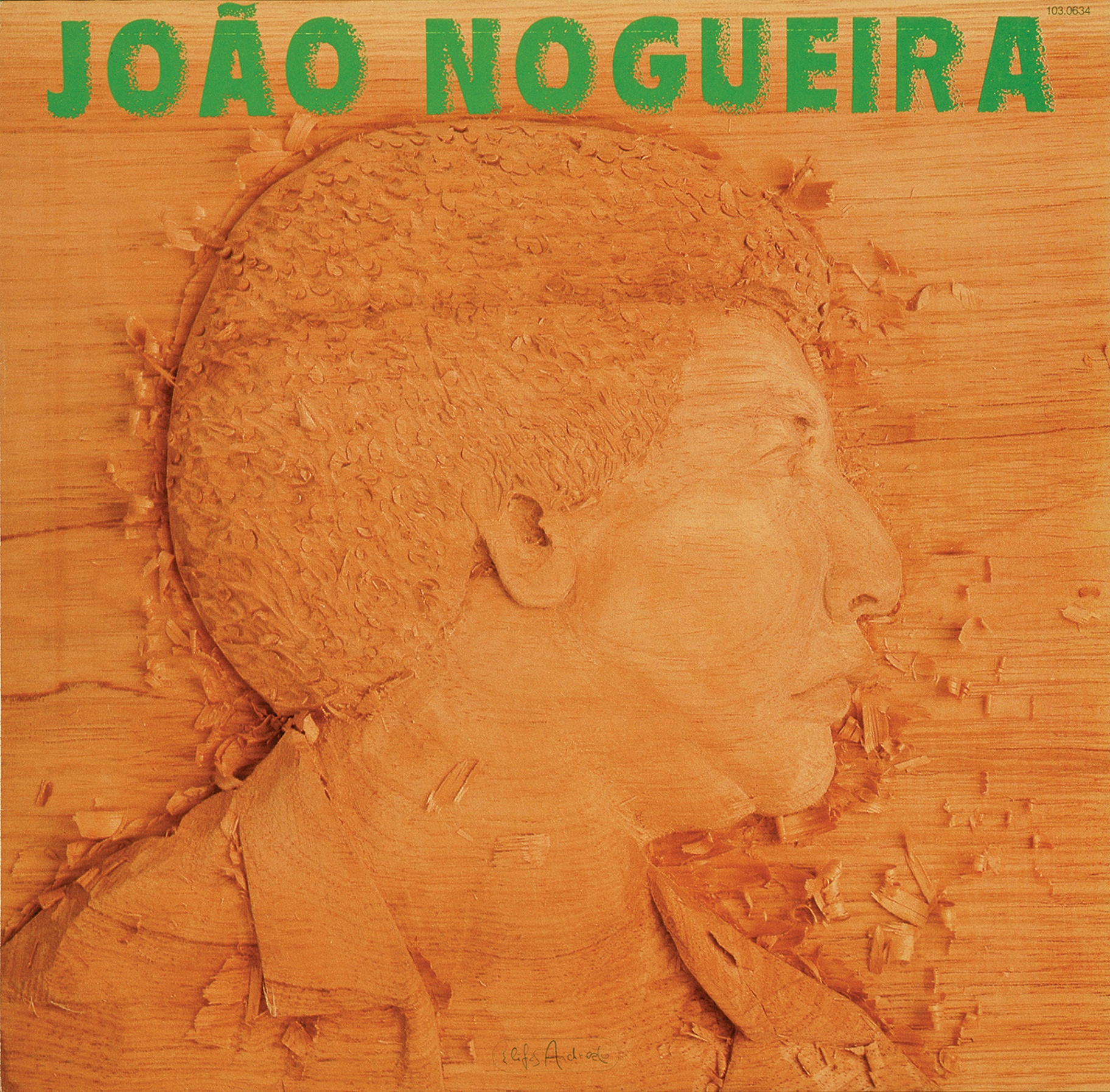 Obra 72: João Nogueira, Pelas Terras do Pau Brasil, de Elifas Andreato, 1986.